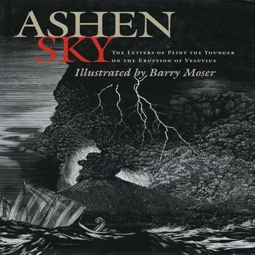 Imagen de archivo de Ashen Sky: The Letters of Pliny The Younger on the Eruption of Vesuvius a la venta por HPB-Ruby