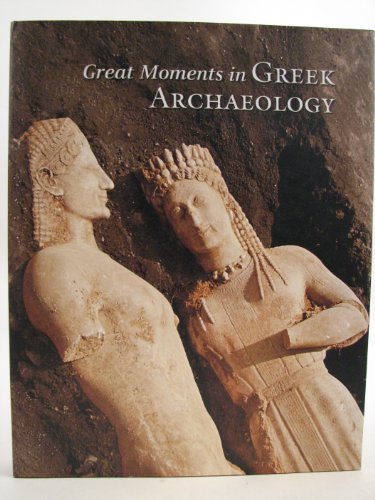 Imagen de archivo de Great Moments in Greek Archaeology a la venta por BooksRun