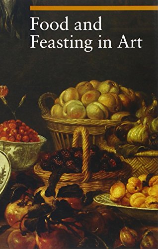 Beispielbild fr Food and Feasting in Art zum Verkauf von Blackwell's