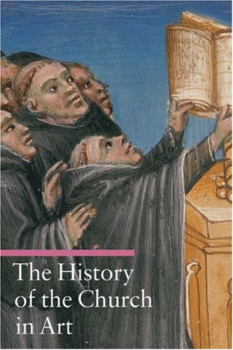 Imagen de archivo de The History of the Church in Art (A Guide to Imagery) a la venta por BooksRun