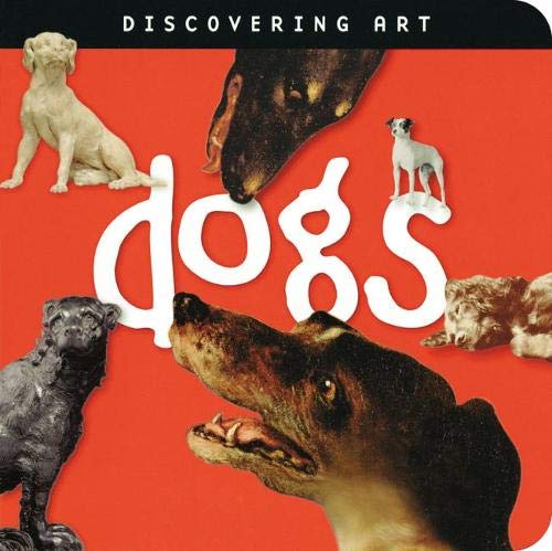 Imagen de archivo de Discovering Art Dogs a la venta por Better World Books