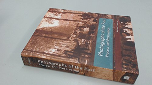 9780892369577: Photographs of the Past: Process and Preservation (Getty Publications –)