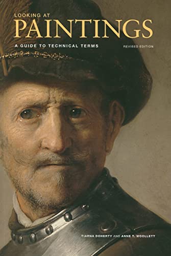 Beispielbild fr Looking at Paintings: A Guide to Technical Terms, Revised Edition zum Verkauf von BooksRun
