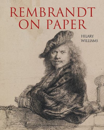 Beispielbild fr Rembrandt on Paper zum Verkauf von Chapitre.com : livres et presse ancienne
