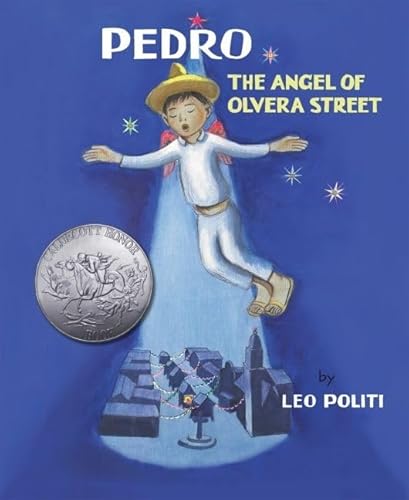 Stock image for Pedro : The Angel of Olvera Street for sale by Better World Books: West