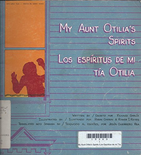9780892390168: My Aunt Otilia's spirits = Los espiritus de mi tia Otilia