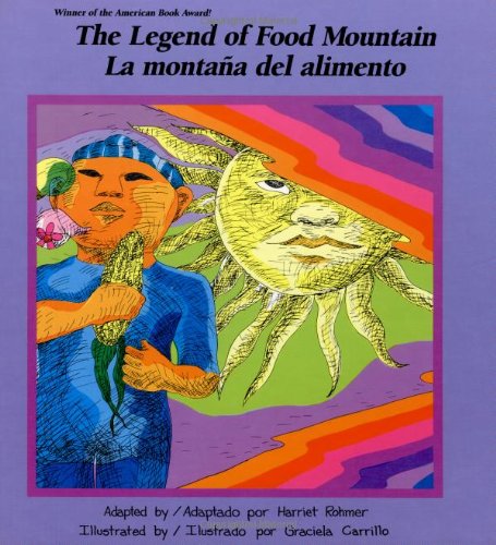 Beispielbild fr The Legend of Food Mountain (La Montana del Alimento) zum Verkauf von Better World Books Ltd