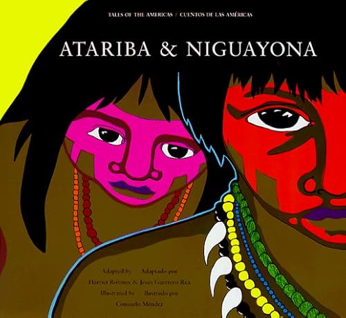 Beispielbild fr Atariba and Niguayona: A Story from the Taino People of Puerto Rico (Tales of the Americas) (English and Spanish Edition) zum Verkauf von GoodwillNI