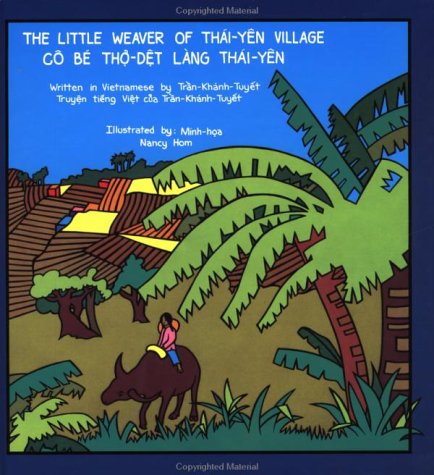 9780892390304: The Little Weaver of Thai-Yen Village (Fifth world tales)