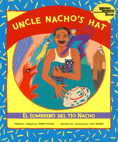 Beispielbild fr Uncle Nacho's Hat zum Verkauf von Better World Books