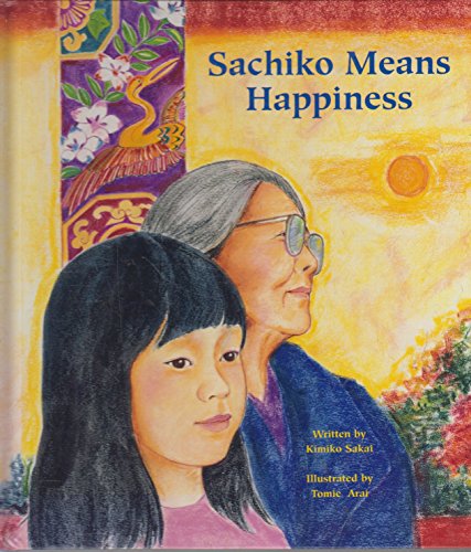 Stock image for Sachiko Means Happiness for sale by Gulf Coast Books