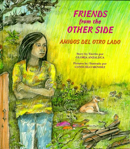 9780892391134: Friends from the Other Side/Amigos Del Otro Lado