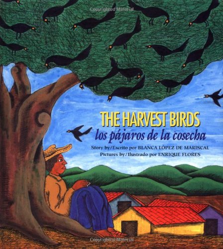 Stock image for The Harvest Birds (Los Pajaros de la Cosecha) for sale by Better World Books