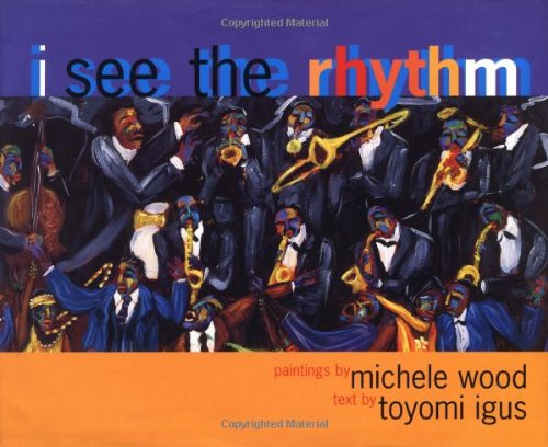 Beispielbild fr I See the Rhythm (Coretta Scott King Illustrator Award Winner) zum Verkauf von Books of the Smoky Mountains