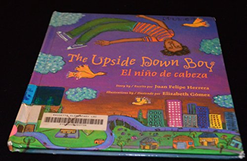 Beispielbild fr The Upside Down Boy / El ni?o de cabeza zum Verkauf von SecondSale