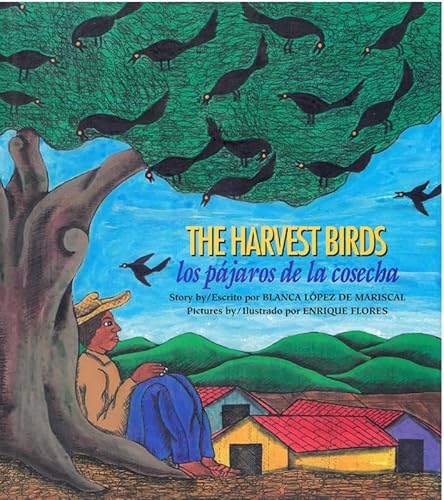 Imagen de archivo de The Harvest Birds/ Los pajaros de la cosecha a la venta por Goodwill of Colorado