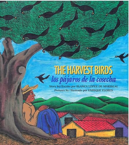 Stock image for The Harvest Birds/ Los pajaros de la cosecha for sale by Goodwill of Colorado