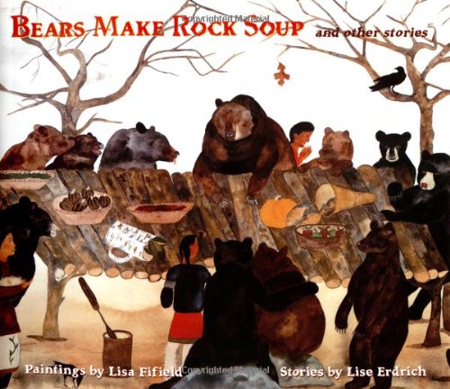 Imagen de archivo de Bears Make Rock Soup and Other Stories a la venta por funyettabooks