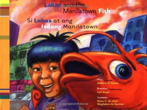 Imagen de archivo de Lakas And The Manilatown Fish a la venta por Library House Internet Sales
