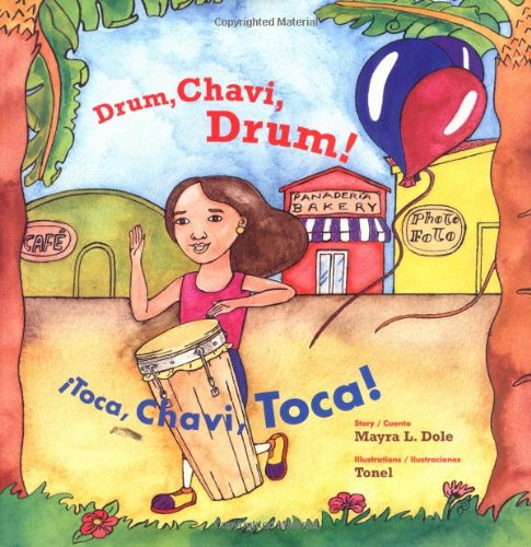 Stock image for Toca, Chavi, Toca! for sale by Better World Books