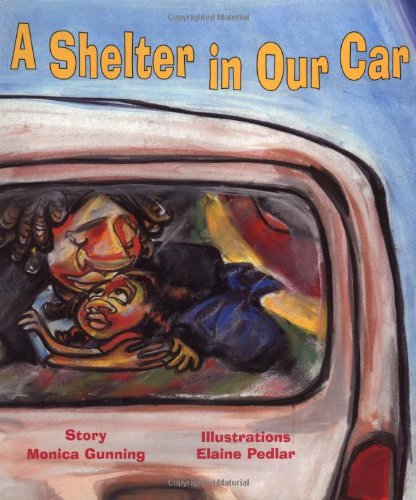 9780892391899: A Shelter in Our Car