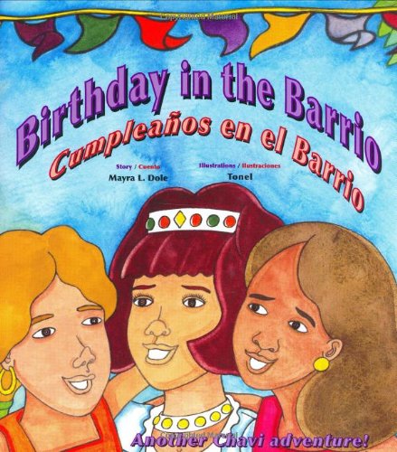 Stock image for Birthday in the Barrio/Cumpleanos en el barrio for sale by Your Online Bookstore