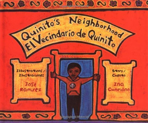 Beispielbild fr Quinito's Neighborhood/El vecindario de Quinito zum Verkauf von Jenson Books Inc