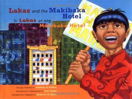 Stock image for Lakas and the Makibaka Hotel /Si Lakas at ang Makibaka Hotel for sale by Goodwill