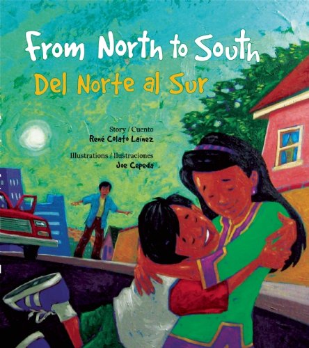 Beispielbild fr From North to South/Del Norte Al Sur zum Verkauf von Better World Books