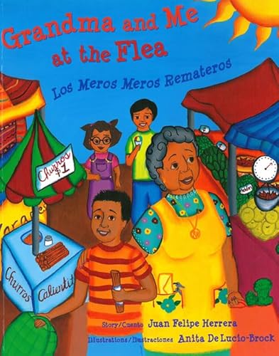 Stock image for Grandma and Me at the Flea / Los Meros Meros Remateros (English and Spanish Edition) for sale by Gulf Coast Books