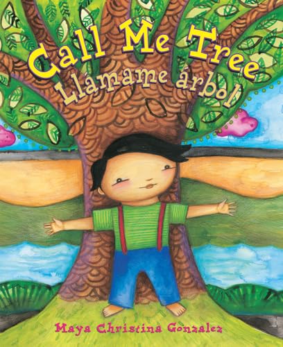 Stock image for Call Me Tree / Llamame arbol (English and Spanish Edition) for sale by SecondSale