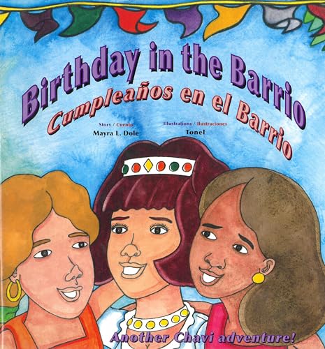 Beispielbild fr Birthday in the Barrio / Cumplea�os en el barrio (Chavi) (English and Spanish Edition) zum Verkauf von Wonder Book