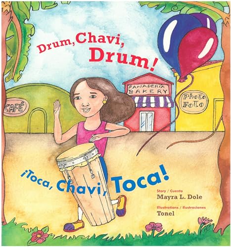 Beispielbild fr Drum, Chavi, Drum! / �Toca, Chavi, Toca! (English and Spanish Edition) zum Verkauf von Wonder Book
