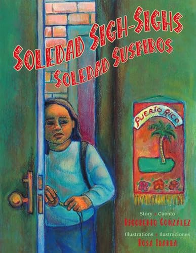 Beispielbild fr Soledad Sigh-Sighs / Soledad suspiros (English and Spanish Edition) zum Verkauf von ZBK Books