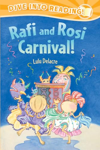 Stock image for Rafi and Rosi Carnival! (Dive Into Reading, Early Fluent: Rafi and Rosi) for sale by Gulf Coast Books