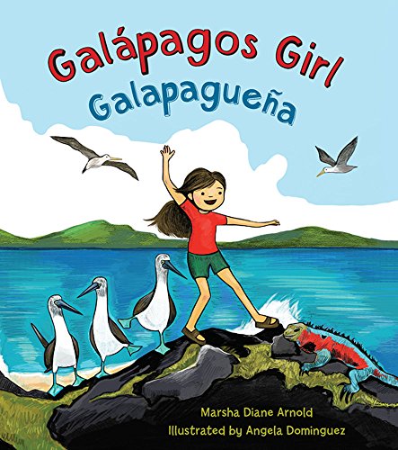 Beispielbild fr Galapagos Girl : A Bi-Lingual Celebration of the Gal?pagos Islands zum Verkauf von Better World Books: West