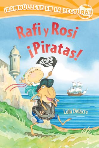 9780892394289: Rafi y Rosi Piratas! (Rafi and Rosi) (Spanish Edition)