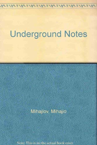 9780892411320: Underground Notes