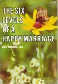 Six Levels of a Happy Marriage