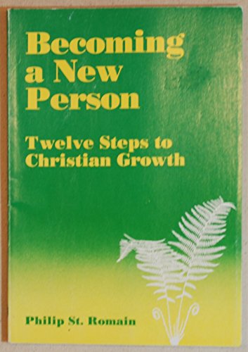 Beispielbild fr Becoming a New Person: Twelve Steps to Christian Growth zum Verkauf von ThriftBooks-Atlanta