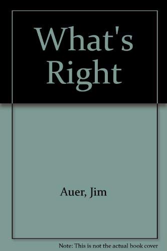 Imagen de archivo de What's Right: A Teenagers Guide to Christian Living a la venta por Wonder Book