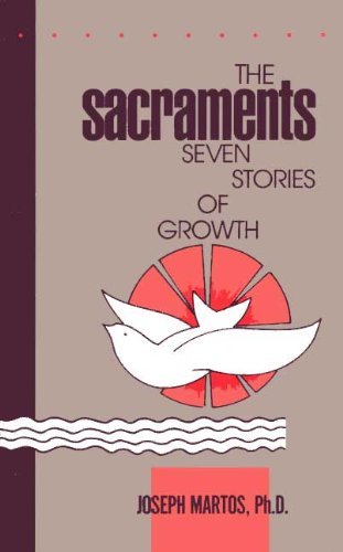 Imagen de archivo de Sacraments: Seven Stories of Growth a la venta por Wonder Book