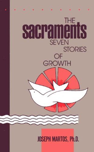 Stock image for Sacraments: Seven Stories of Growth for sale by Wonder Book