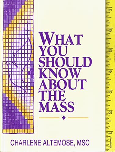 Beispielbild fr What You Should Know about the Mass zum Verkauf von Better World Books