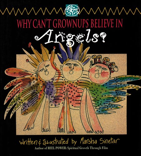 9780892435517: Why Can't Grownups Believe in Angels?