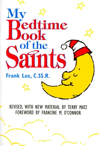 Beispielbild fr My Bedtime Book of the Saints zum Verkauf von Wonder Book