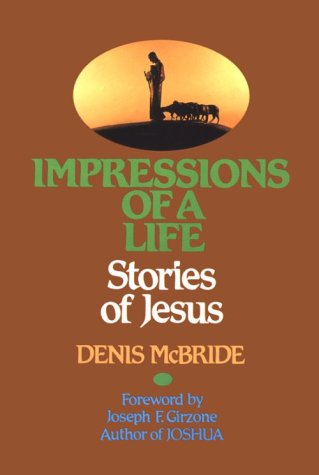 Imagen de archivo de Impressions of a Life : Stories of Jesus a la venta por Better World Books