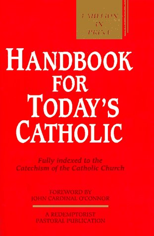 Beispielbild fr Handbook for Todays Catholic F zum Verkauf von SecondSale