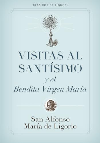 Imagen de archivo de Visitas al Santsimo (Spanish Edition) a la venta por Book Deals