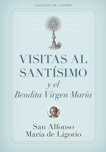 Stock image for Visitas al Santsimo (Spanish Edition) for sale by Book Deals